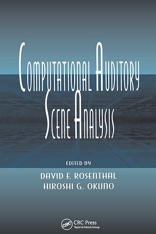 Computational Auditory Scene Analysis