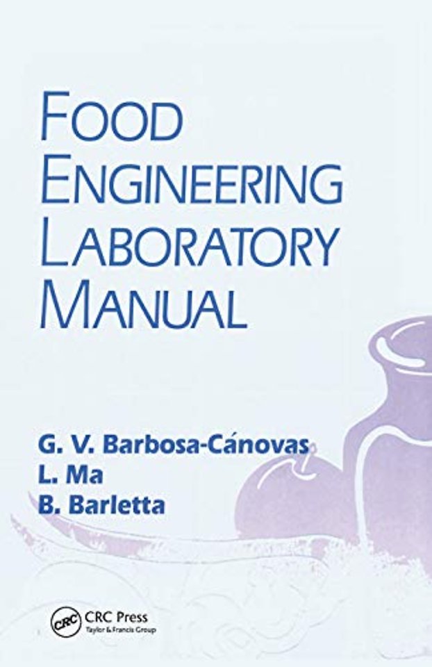 Food Engineering Laboratory Manual