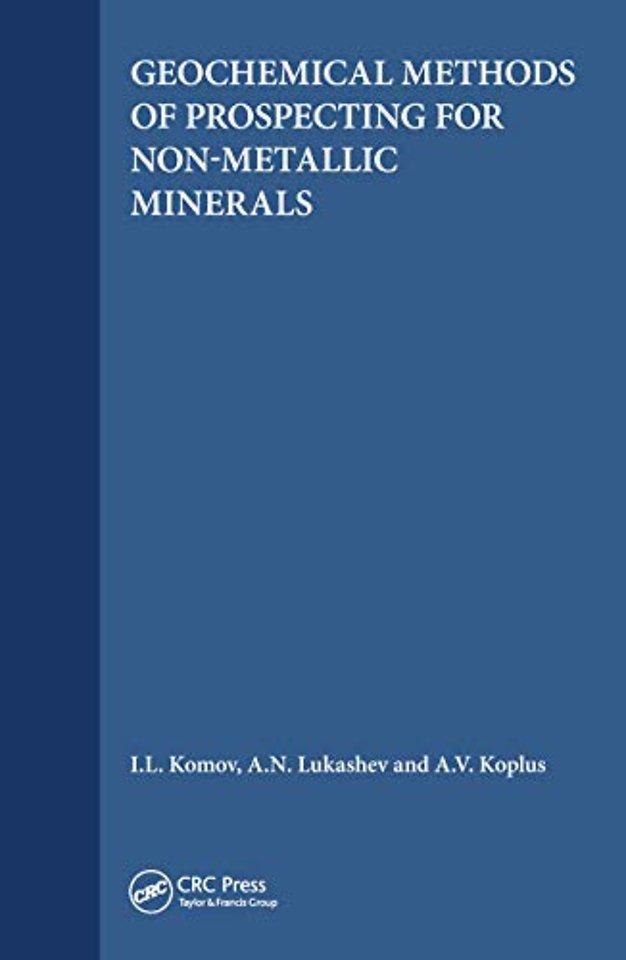 Geochemical Methods of Prospecting for Non-Metallic Minerals