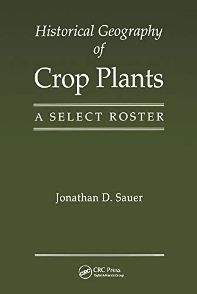 Historical Geography of Crop Plants