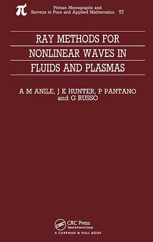 Ray Methods for Nonlinear Waves in Fluids and Plasmas
