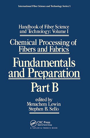 Handbook of Fiber Science and Technology: Volume 1
