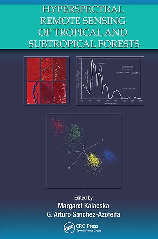 Hyperspectral Remote Sensing of Tropical and Sub-Tropical Forests