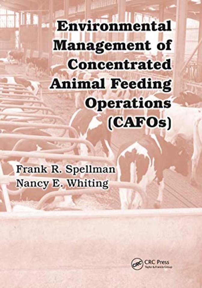 Environmental Management of Concentrated Animal Feeding Operations (CAFOs)