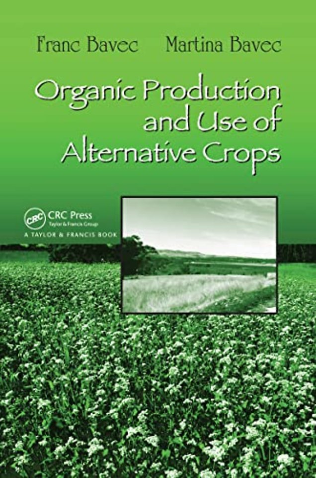 Organic Production and Use of Alternative Crops