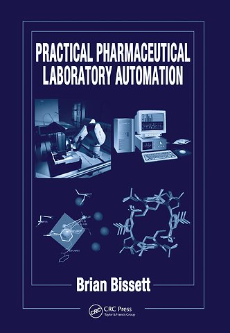 Practical Pharmaceutical Laboratory Automation