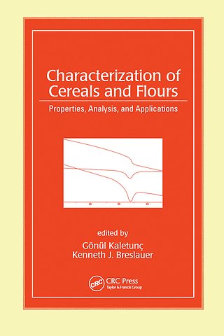 Characterization of Cereals and Flours