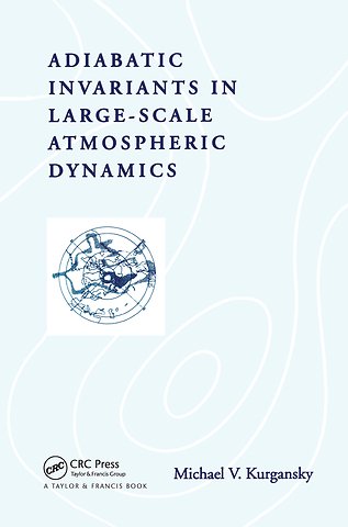 Adiabatic Invariants in Large-Scale Atmospheric Dynamics