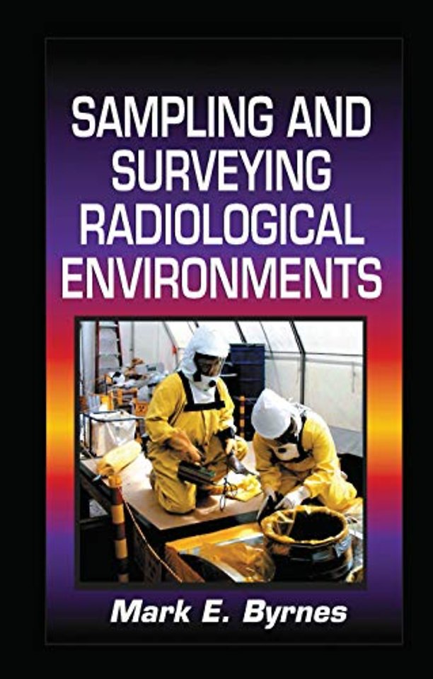 Sampling and Surveying Radiological Environments