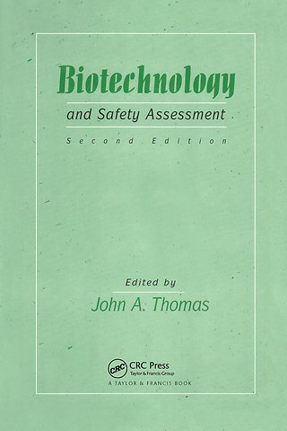 Biotechnology And Safety Assessment