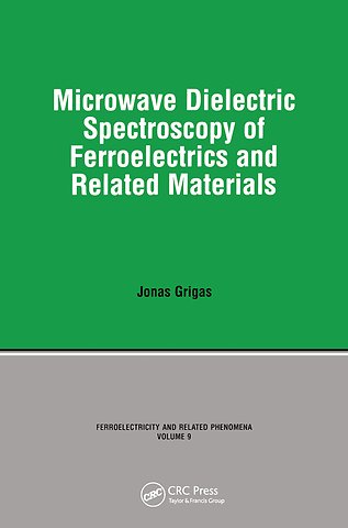 Microwave Dielectric Spectroscopy of Ferroelectrics and Related Materials