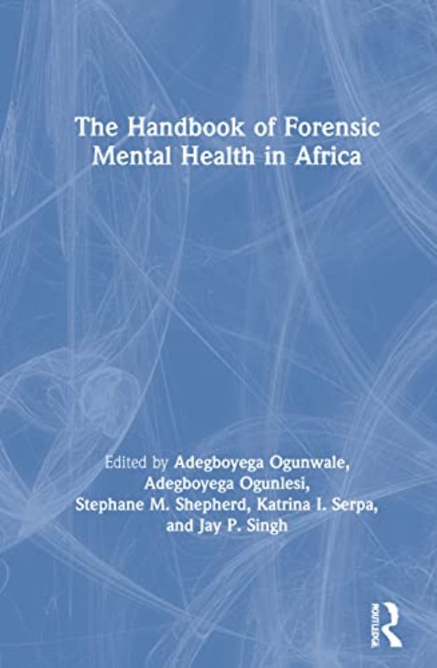 Handbook of Forensic Mental Health in Africa