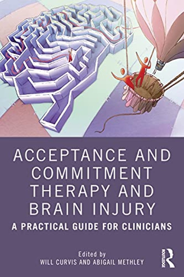Acceptance and Commitment Therapy and Brain Injury