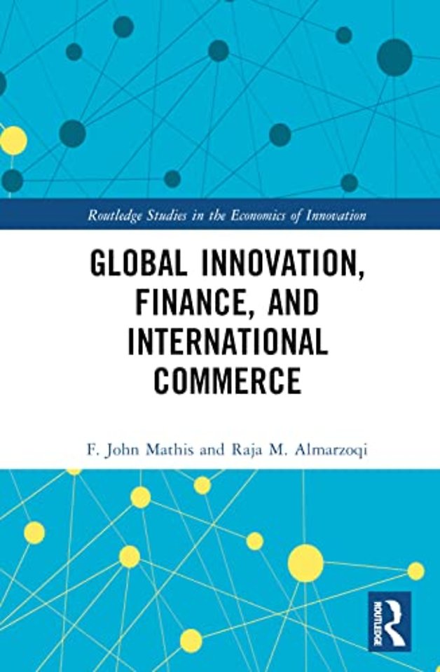 Global Innovation, Finance, and International Commerce
