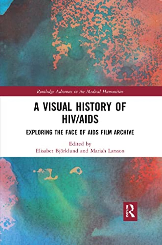 Visual History of HIV/AIDS