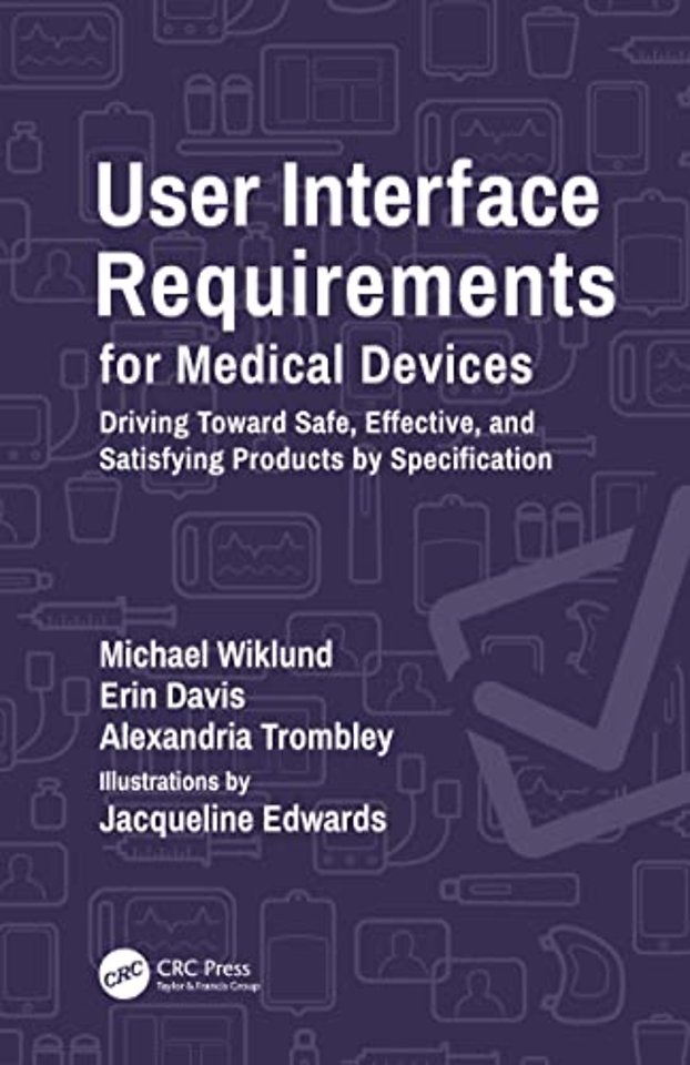 User Interface Requirements for Medical Devices