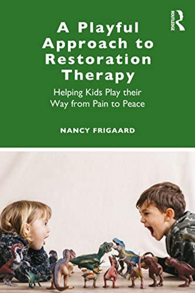 Playful Approach to Restoration Therapy