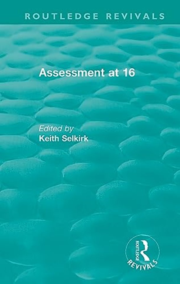 Assessment at 16