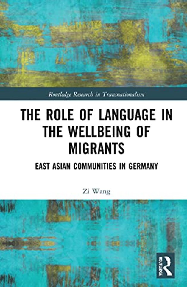 Role of Language in the Wellbeing of Migrants