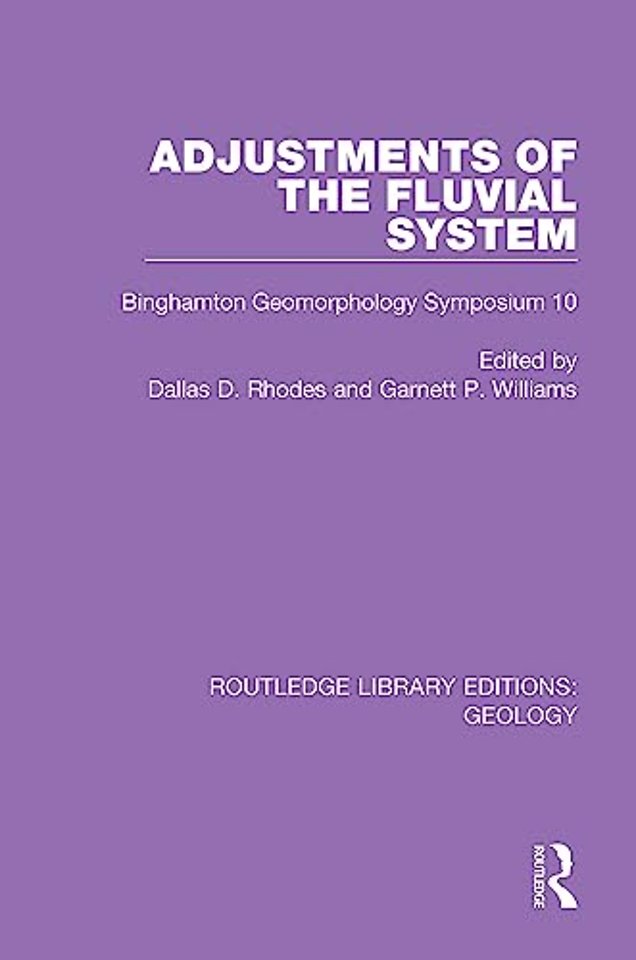 Adjustments of the Fluvial System