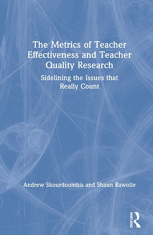 Metrics of Teacher Effectiveness and Teacher Quality Research