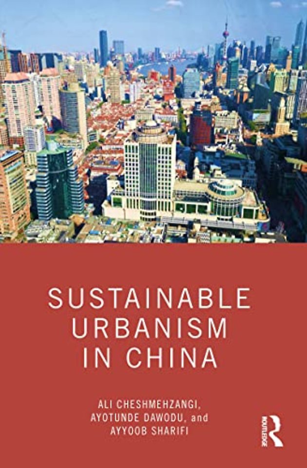 Sustainable Urbanism in China
