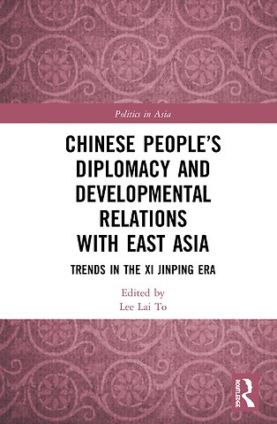 Chinese People’s Diplomacy and Developmental Relations with East Asia