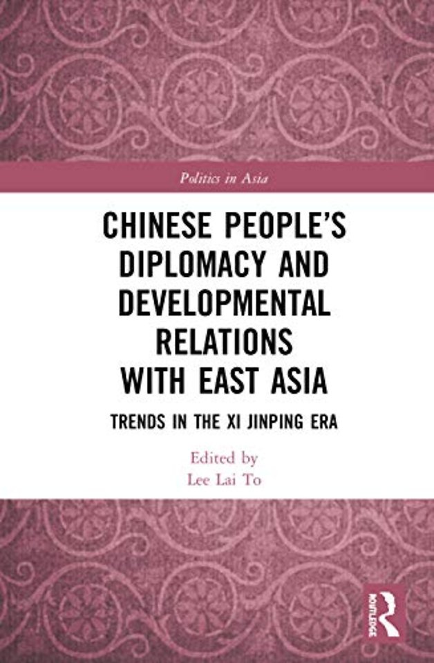 Chinese People’s Diplomacy and Developmental Relations with East Asia