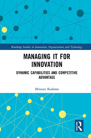 Managing IT for Innovation