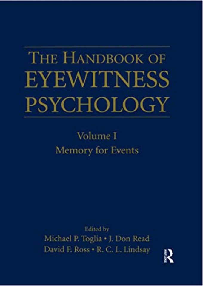 Handbook of Eyewitness Psychology: Volume I