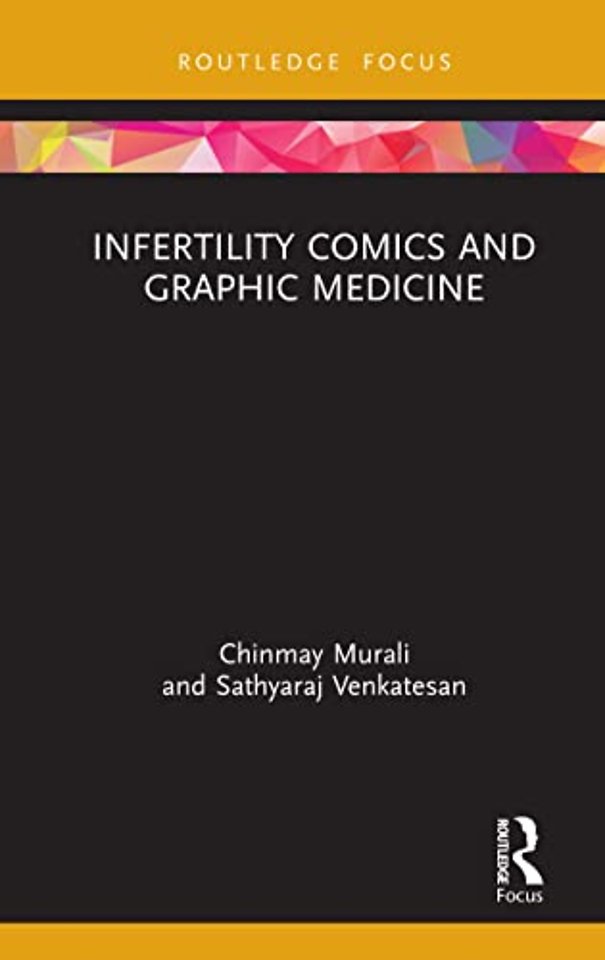 Infertility Comics and Graphic Medicine