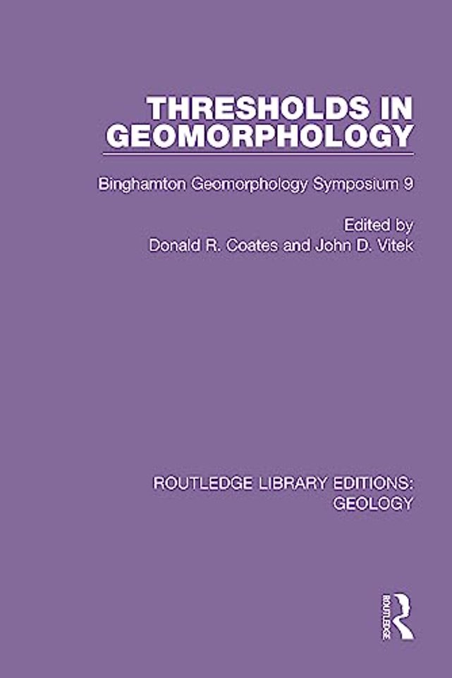 Thresholds in Geomorphology