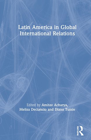 Latin America in Global International Relations