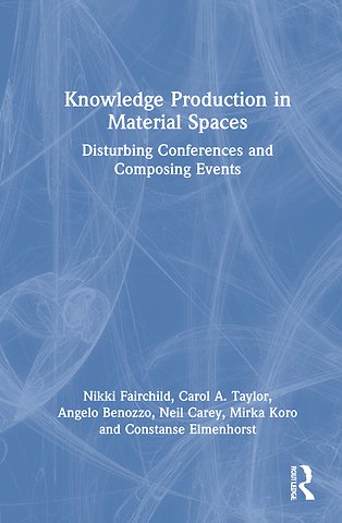 Knowledge Production in Material Spaces