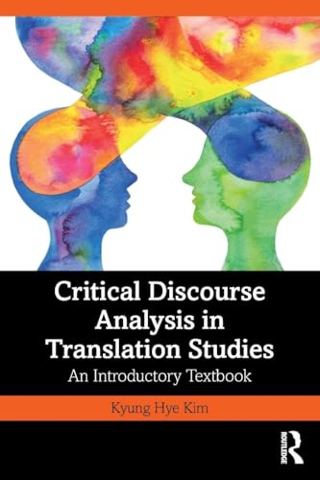 Critical Discourse Analysis in Translation Studies