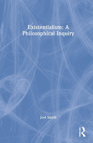 Existentialism: A Philosophical Inquiry