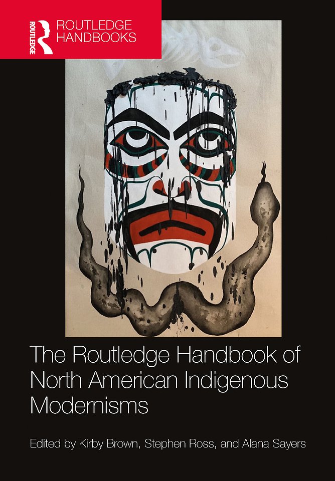 Routledge Handbook of North American Indigenous Modernisms