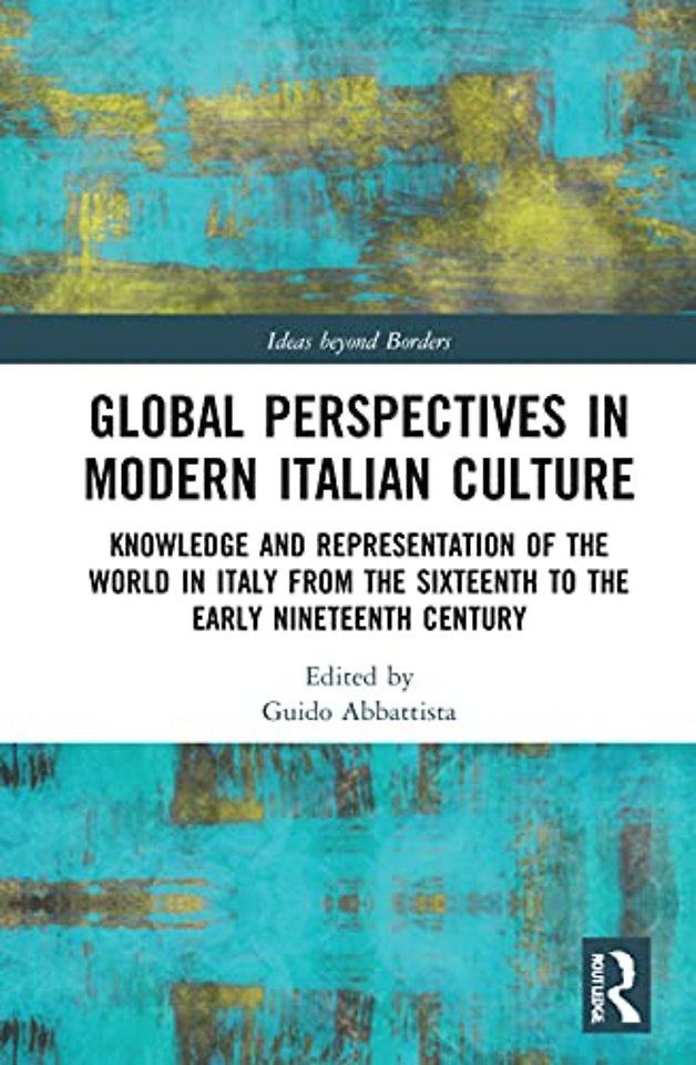 Global Perspectives in Modern Italian Culture