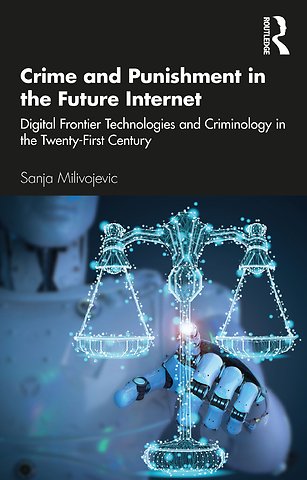 Crime and Punishment in the Future Internet