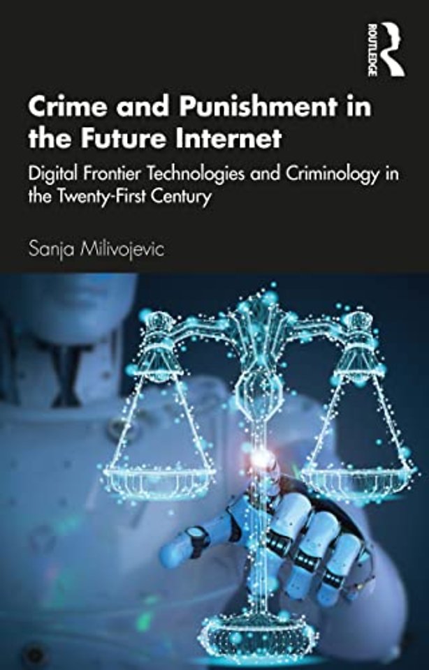 Crime and Punishment in the Future Internet
