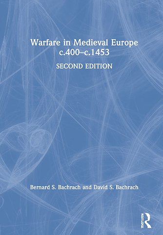 Warfare in Medieval Europe c.400-c.1453