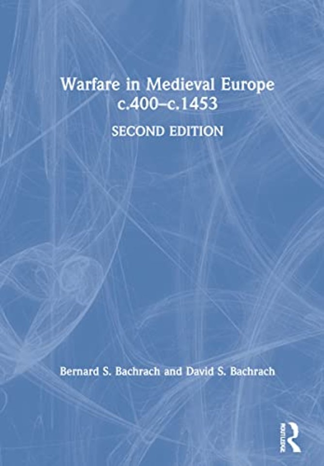 Warfare in Medieval Europe c.400-c.1453