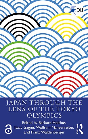 Japan Through the Lens of the Tokyo Olympics Open Access