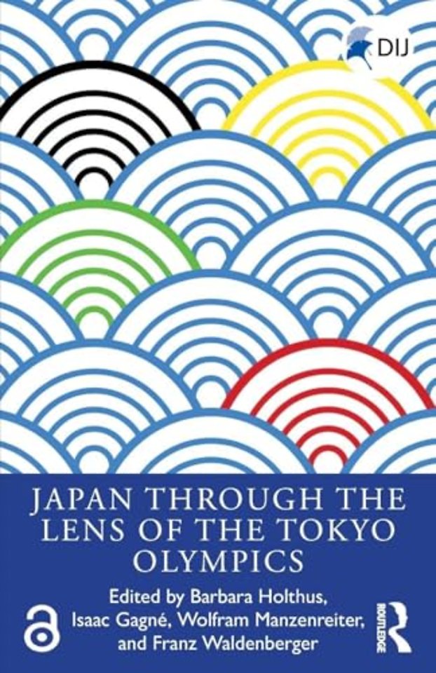 Japan Through the Lens of the Tokyo Olympics Open Access