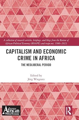 Capitalism and Economic Crime in Africa