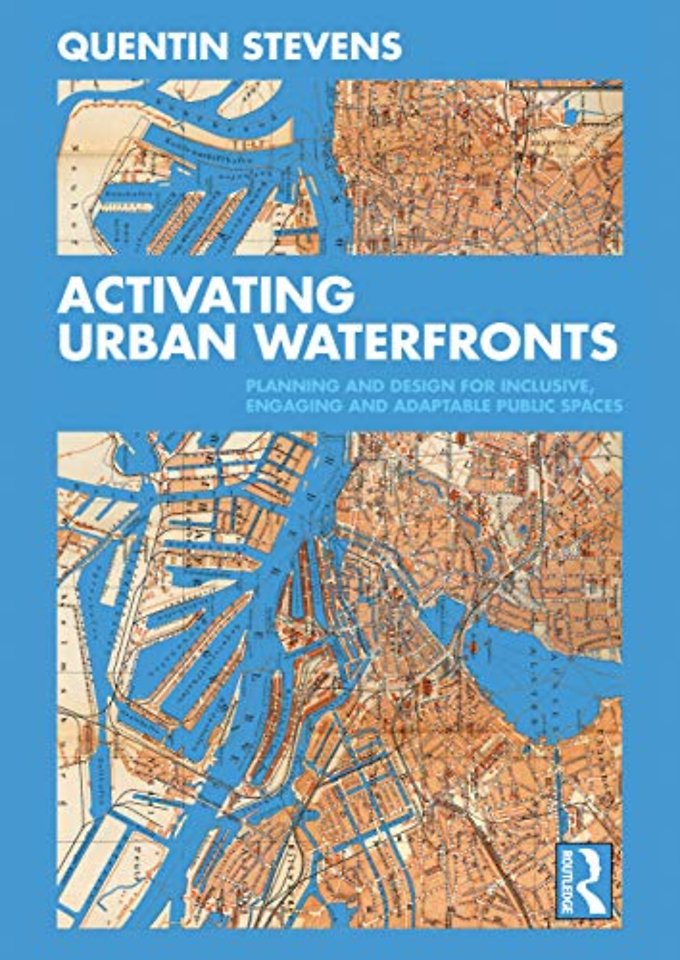 Activating Urban Waterfronts