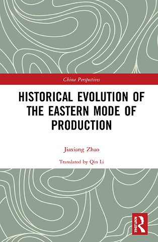 Historical Evolution of the Eastern Mode of Production