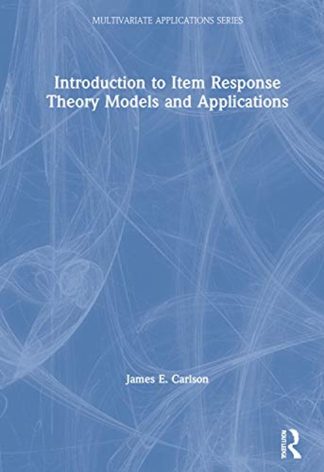 Introduction to Item Response Theory Models and Applications