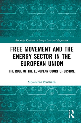 Free Movement and the Energy Sector in the European Union