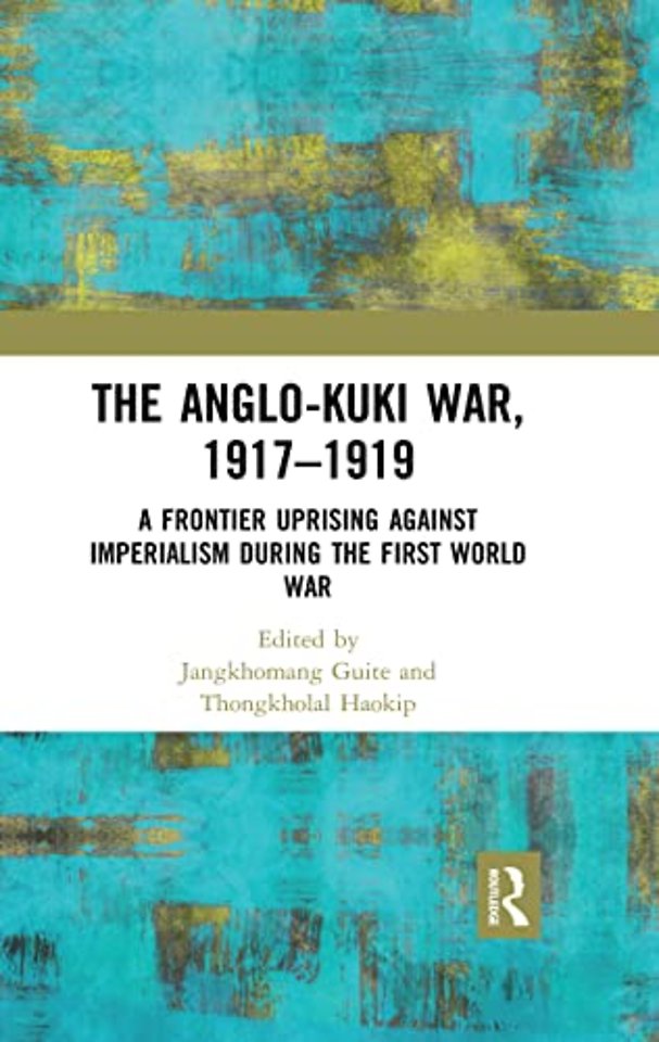 Anglo-Kuki War, 1917–1919